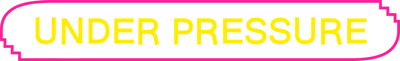 Under Pressure